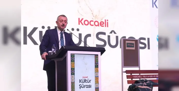 Büyükakın, Kocaeli'nin kültürel geleceği için iş birliği çağrısı yaptı