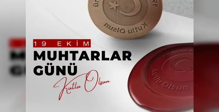 İçişleri Bakanlığı'ndan 19 Ekim Muhtarlar Günü mesajı