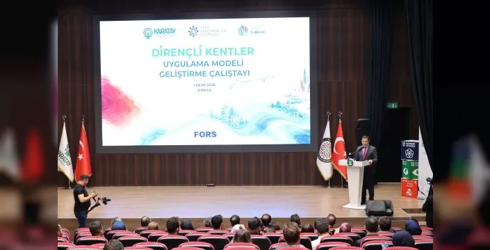 Karatay'da dirençli kent modeli çalıştayla ele alındı
