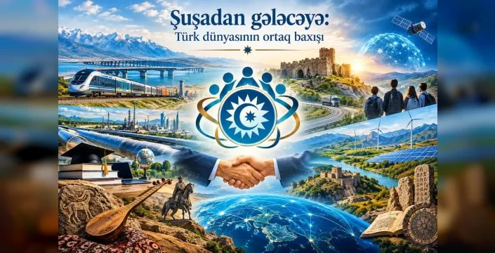 Türk dünyası 2040 vizyonunu ekonomi ve teknoloji ile şekillendiriyor